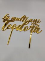 Topper "La multi ani cu nume personalizat si coronita", cu suport, din plexiglas (acril) oglinda - imagine 3