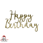 Topper "Happy Birthday", fara suport, din plexiglas (acril) oglinda - imagine 2