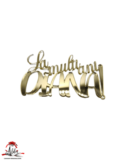 Topper „La multi ani cu nume personalizat”, fara suport, din plexiglas (acril) oglinda