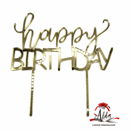 Topper "Happy Birthday", cu suport, din plexiglas (acril) oglinda
